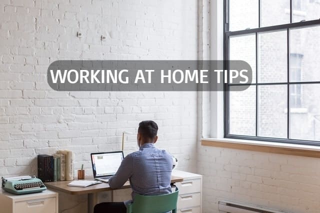 working at home tips